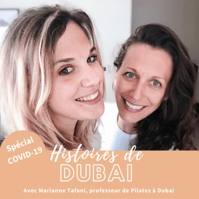  Podcast #Entrepreneur – Interview Marianne Tafafi – De la politique au pilate à Dubai !