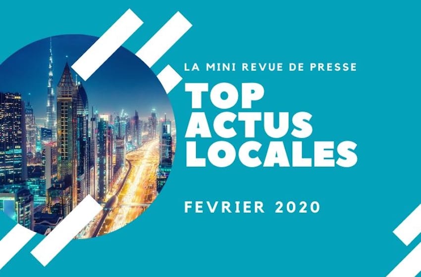Les actualités qu’il ne fallait pas manquer en février 2020 !