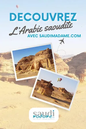 Découvrez l'Arabie saoudite
